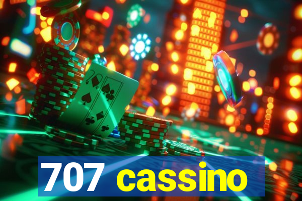 707 cassino